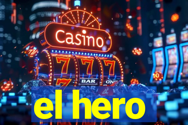 el hero
